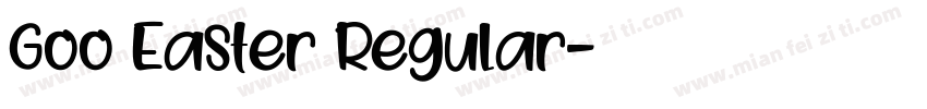 Goo Easter Regular字体转换